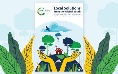 Local Solutions from the Global South: Changing the Narrative of the Climate Debate