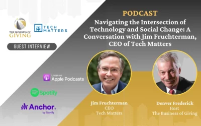Navigating the Intersection of Technology and Social Change: A Conversation with Jim Fruchterman, CEO of Tech Matters