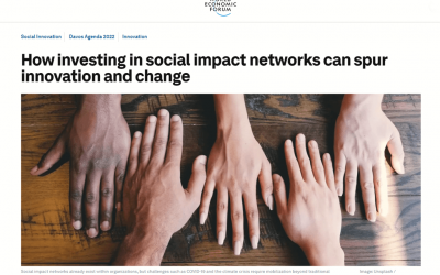 How investing in social impact networks can spur innovation and change